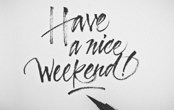 have_a_nice_weekend