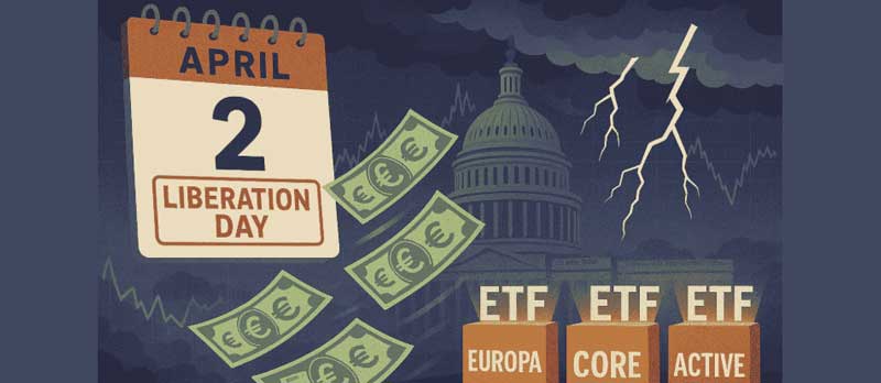 Aggiustamenti tattici negli ETF dopo il Liberation Day: Europa e gestione attiva guidano la reazione degli investitori